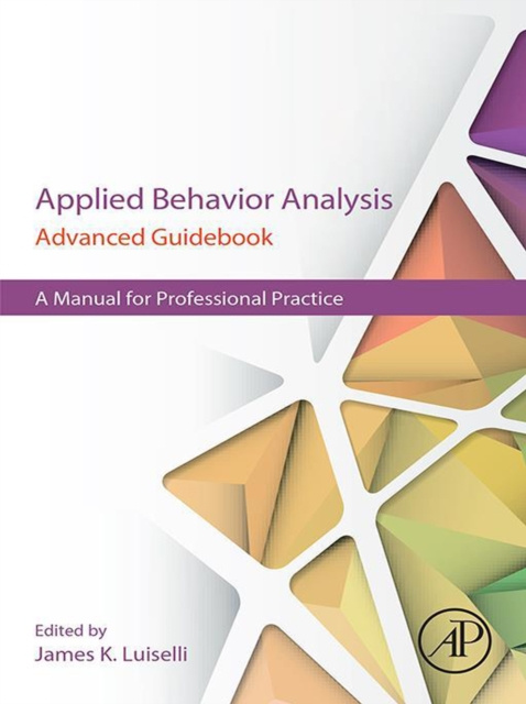 E-knjiga Applied Behavior Analysis Advanced Guidebook James K. Luiselli
