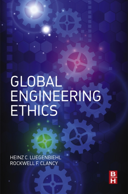 E-knjiga Global Engineering Ethics Heinz Luegenbiehl