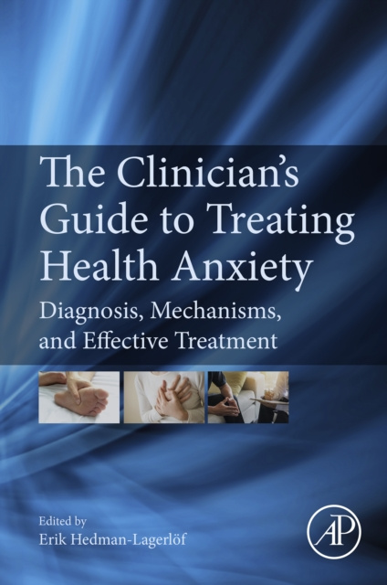 E-kniha Clinician's Guide to Treating Health Anxiety Erik Hedman-Lagerlof