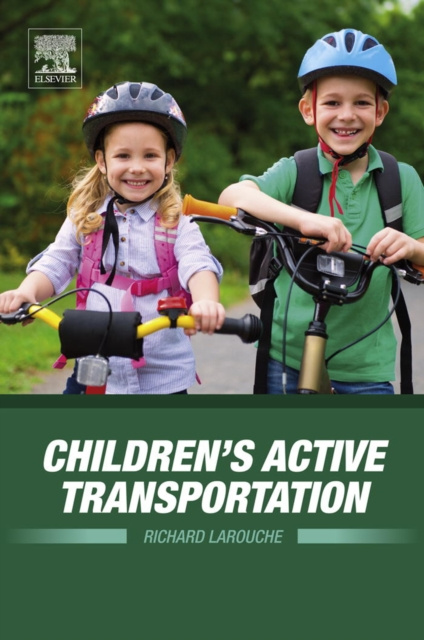 E-book Children's Active Transportation Richard Larouche