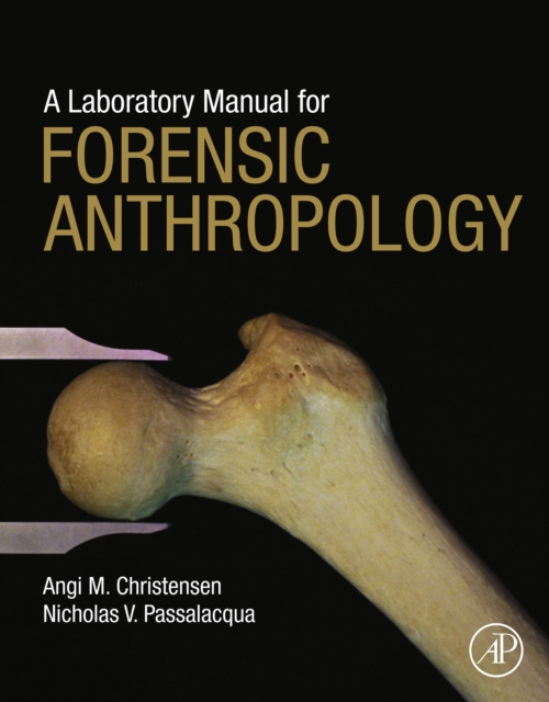 E-kniha Laboratory Manual for Forensic Anthropology Angi Christensen