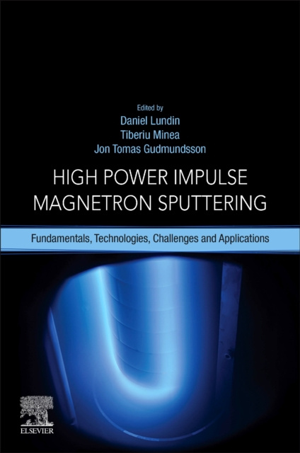 E-knjiga High Power Impulse Magnetron Sputtering Daniel Lundin