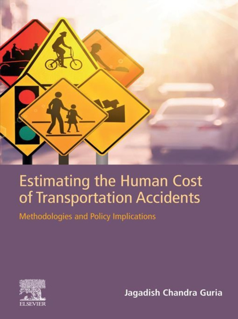 E-kniha Estimating the Human Cost of Transportation Accidents Jagadish Guria