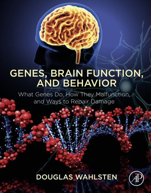 E-knjiga Genes, Brain Function, and Behavior Douglas Wahlsten