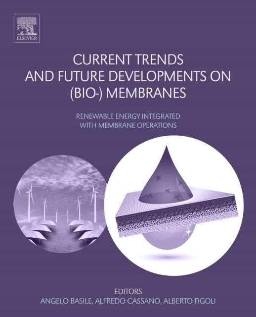 E-book Current Trends and Future Developments on (Bio-) Membranes Angelo Basile
