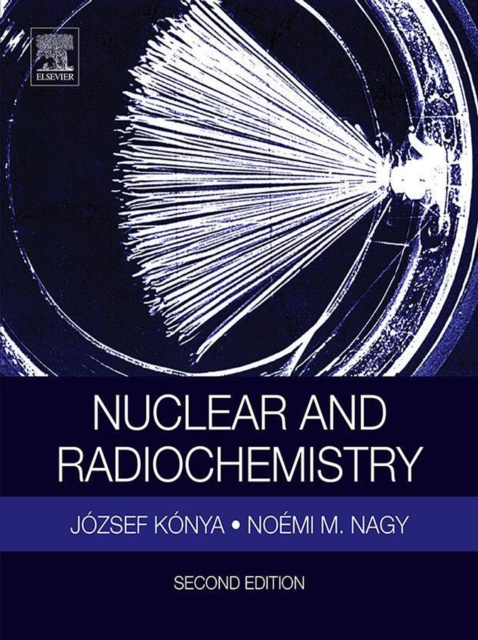 E-book Nuclear and Radiochemistry Jozsef Konya