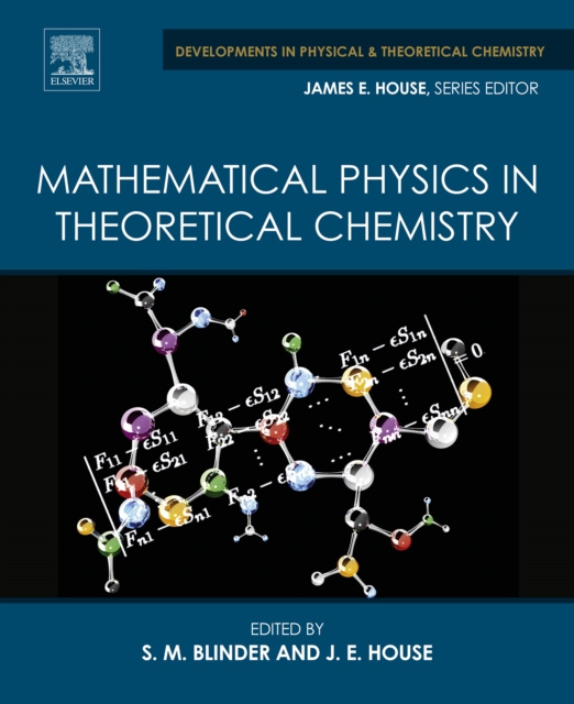 E-kniha Mathematical Physics in Theoretical Chemistry S. M. Blinder