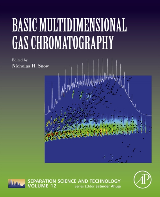 E-knjiga Basic Multidimensional Gas Chromatography Nicholas H. Snow