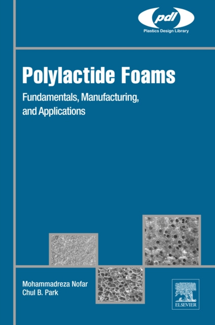 E-book Polylactide Foams Mohammadreza Nofar