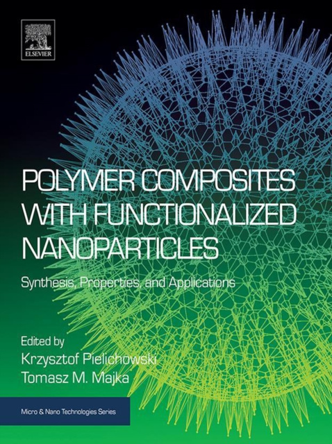 E-Book Polymer Composites with Functionalized Nanoparticles Krzysztof Pielichowski