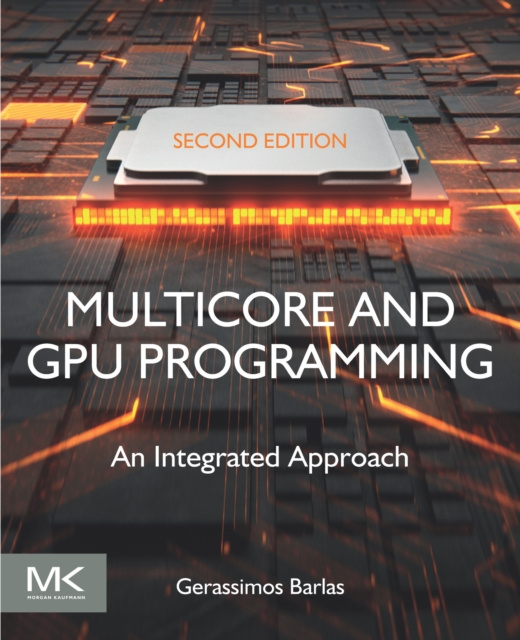 E-knjiga Multicore and GPU Programming Gerassimos Barlas