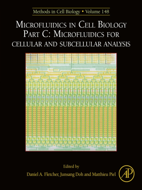 E-kniha Microfluidics in Cell Biology Part C: Microfluidics for Cellular and Subcellular Analysis Matthieu Piel