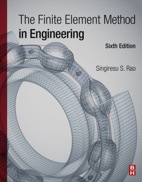 E-knjiga Finite Element Method in Engineering Singiresu S. Rao