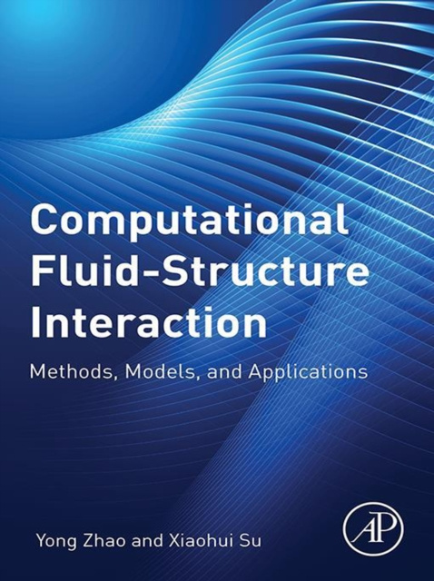E-knjiga Computational Fluid-Structure Interaction Yong Zhao
