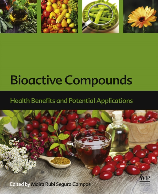 E-knjiga Bioactive Compounds Maira Rubi Segura Campos