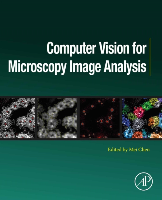 E-book Computer Vision for Microscopy Image Analysis Mei Chen