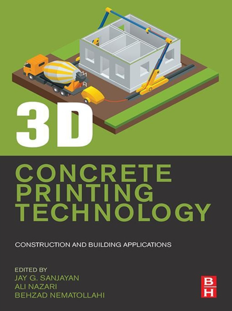 E-kniha 3D Concrete Printing Technology Jay G Sanjayan