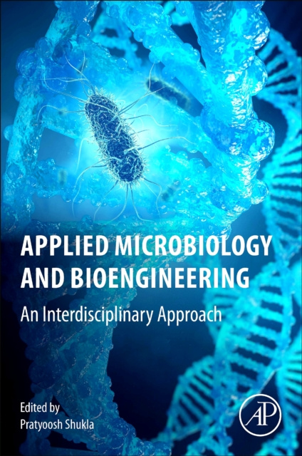 E-book Applied Microbiology and Bioengineering Pratyoosh Shukla