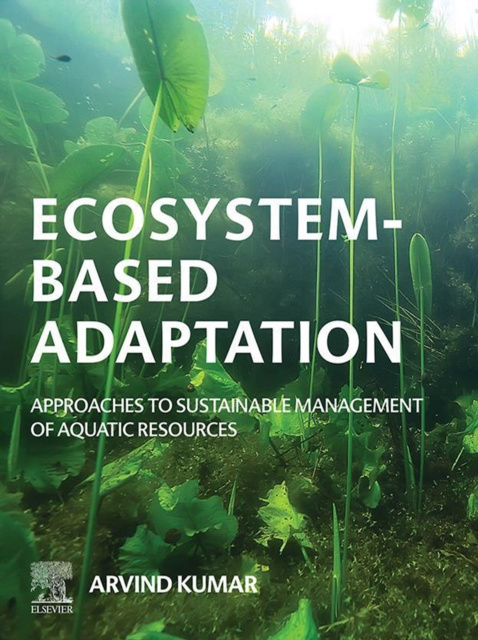 E-knjiga Ecosystem-Based Adaptation Arvind Kumar