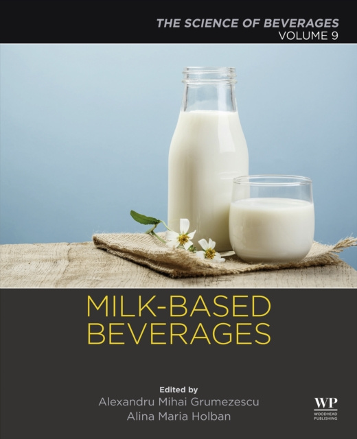 E-knjiga Milk-Based Beverages Alexandru Mihai Grumezescu