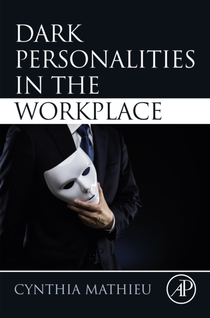 E-kniha Dark Personalities in the Workplace Cynthia Mathieu