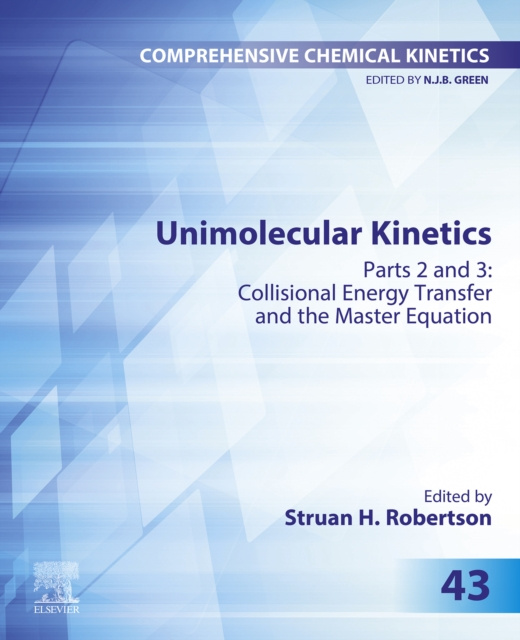 E-knjiga Unimolecular Kinetics Struan H. Robertson