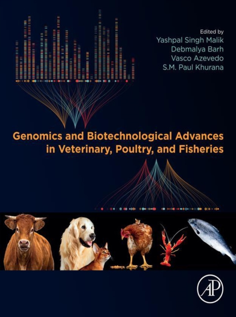 E-kniha Genomics and Biotechnological Advances in Veterinary, Poultry, and Fisheries Yashpal Singh Malik