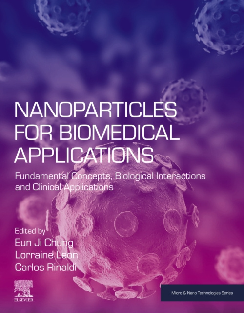 E-kniha Nanoparticles for Biomedical Applications Eun Ji Chung