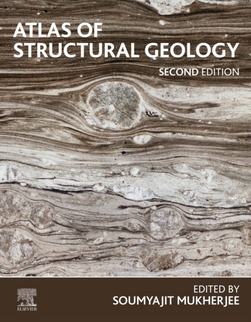 E-kniha Atlas of Structural Geology Soumyajit Mukherjee