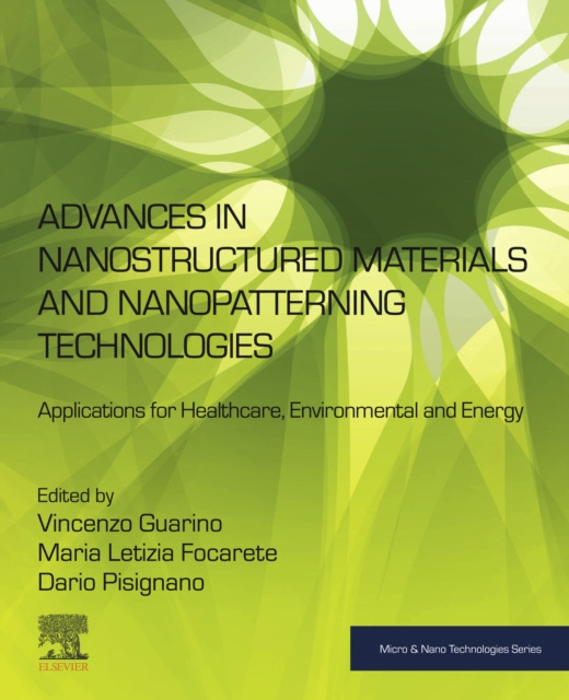 E-kniha Advances in Nanostructured Materials and Nanopatterning Technologies Vincenzo Guarino