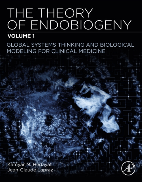 E-kniha Theory of Endobiogeny Kamyar M. Hedayat