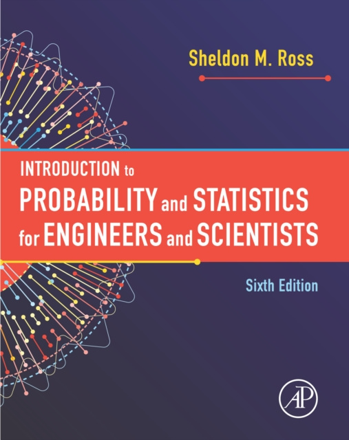 E-kniha Introduction to Probability and Statistics for Engineers and Scientists Sheldon M. Ross