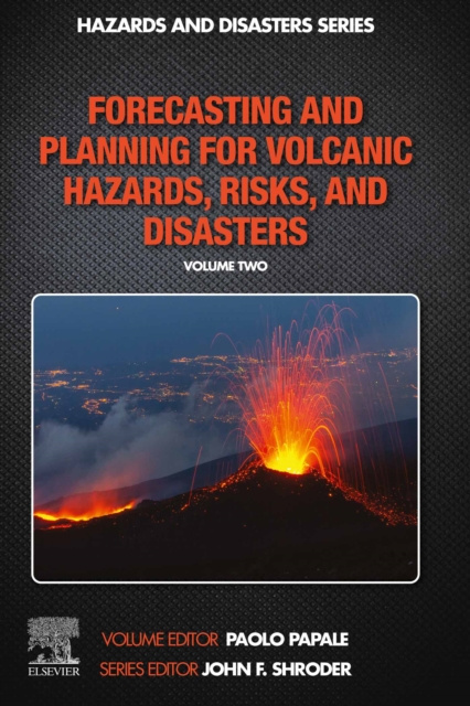 E-kniha Forecasting and Planning for Volcanic Hazards, Risks, and Disasters Paolo Papale
