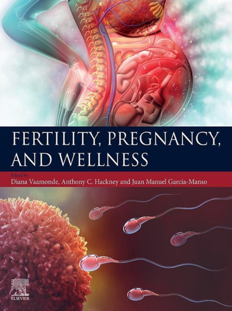 E-kniha Fertility, Pregnancy, and Wellness Diana Vaamonde