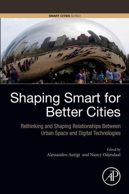 E-Book Shaping Smart for Better Cities Alessandro Aurigi
