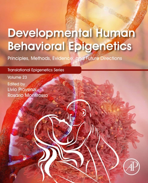 E-knjiga Developmental Human Behavioral Epigenetics Livio Provenzi
