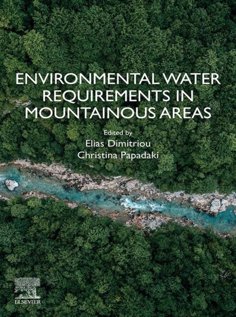 E-kniha Environmental Water Requirements in Mountainous Areas Elias Dimitriou