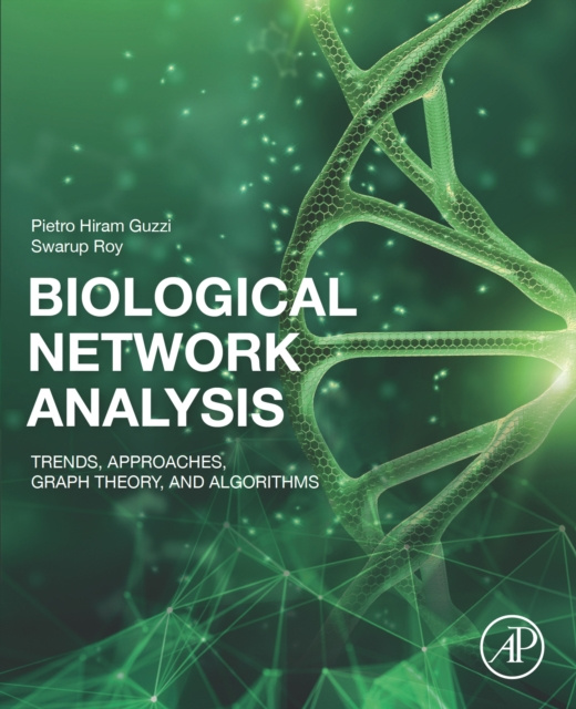 E-knjiga Biological Network Analysis Pietro Hiram Guzzi