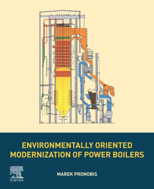 E-book Environmentally Oriented Modernization of Power Boilers Marek Pronobis