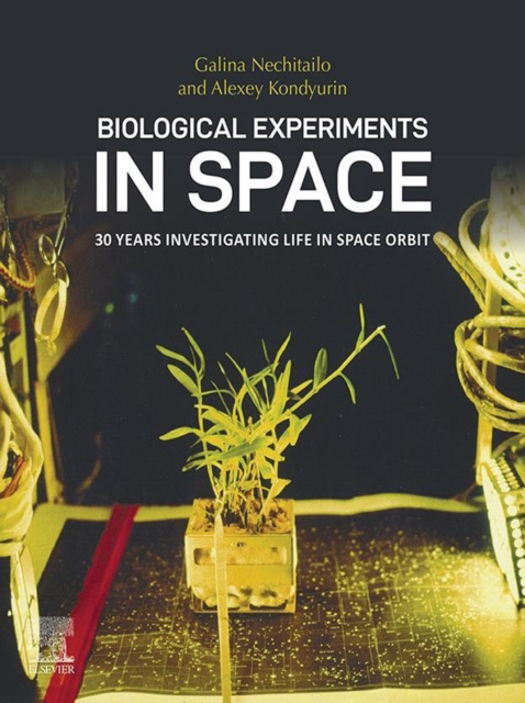 E-knjiga Biological Experiments in Space Galina Nechitailo