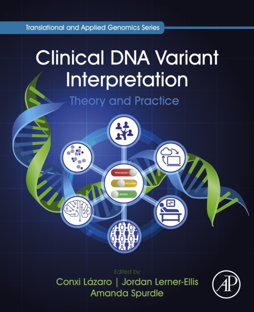 E-kniha Clinical DNA Variant Interpretation Conxi Lazaro