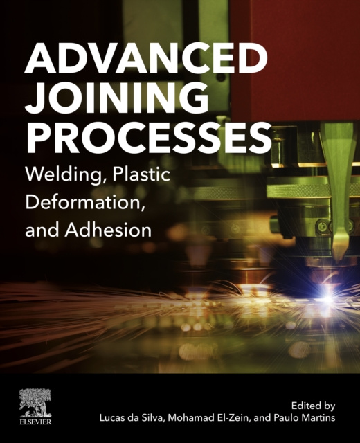 E-knjiga Advanced Joining Processes Lucas F. M. da Silva