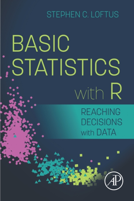 E-knjiga Basic Statistics with R Stephen C. Loftus