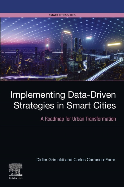 E-kniha Implementing Data-Driven Strategies in Smart Cities Didier Grimaldi