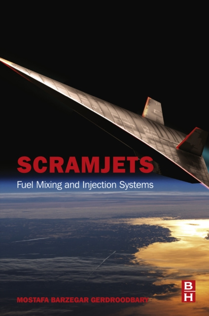 E-knjiga Scramjets Mostafa Barzegar Gerdroodbary