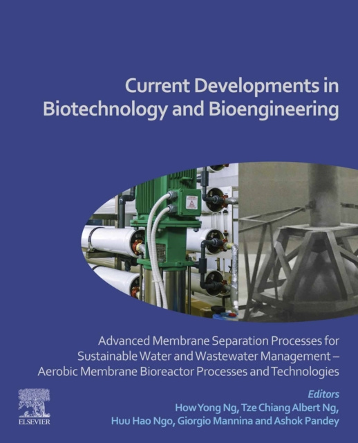 E-knjiga Current Developments in Biotechnology and Bioengineering How Yong Ng