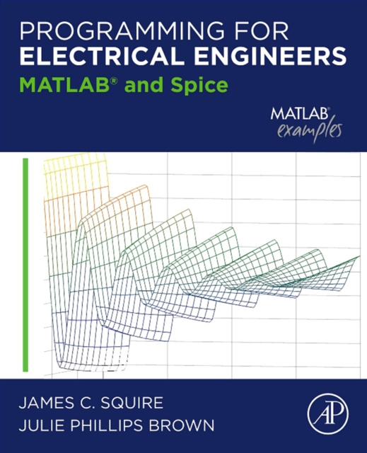 E-knjiga Programming for Electrical Engineers James C. Squire
