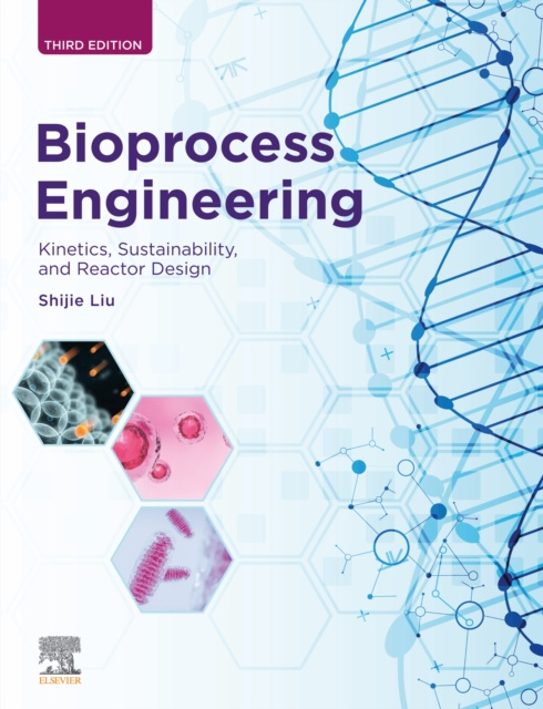 E-book Bioprocess Engineering Shijie Liu