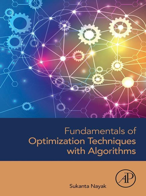 E-knjiga Fundamentals of Optimization Techniques with Algorithms Sukanta Nayak
