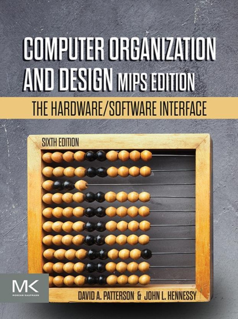 E-kniha Computer Organization and Design MIPS Edition David A. Patterson